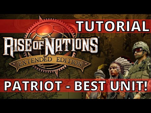 RISE OF NATIONS | PATRIOT GUIDE | FULL TUTORIAL