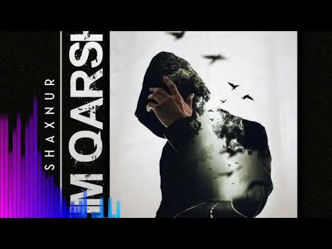 Shaxnur - Kim Qarshi