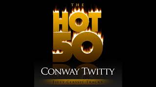 Conway Twitty - I See the Want in Your Eyes