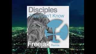 Disciples-They Don't Know (Freejak Remix) [Heldeep Radio]