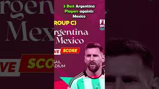 Download lagu 5 Argentina's Best Players against Mexico at Fifa World Cup 2022 Qatar #shorts #football mp3