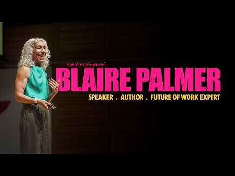 Blaire Palmer - keynote showreel 2026
