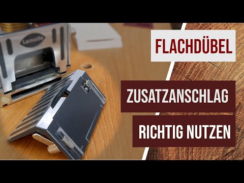 Besser Flachdübeln -Tipps und Tricks zum Zusatzanschlag eurer Flachdübelfräse -nicht nur für Lamello