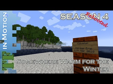 Lets Play - TerraFirmaCraft - Season 4 - 122 - Somewhere Warm for the Winter