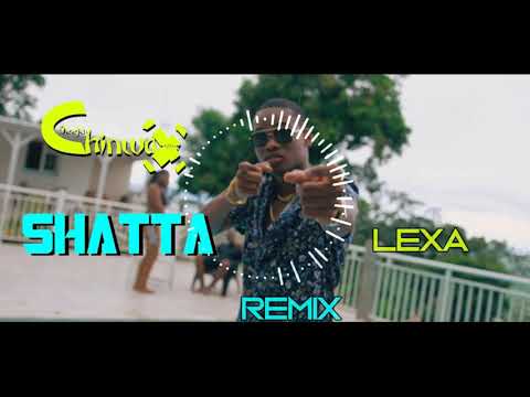 DJ CHINWAX - SHATTA (LEXA REMIX) 2020
