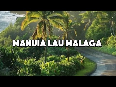 SAMOAN KARAOKE LYRICS (MANUIA LAU MALAGA)