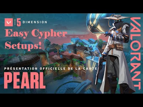 Best Cypher Setups on Pearl | Valorant Guides