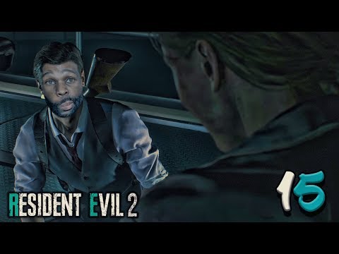 Resident Evil 2 Remake Walkthrough Part 15 - DUDE IS BACK!
