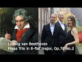 Ludwig van Beethoven - Piano Trio in E-flat major, Op.70 No.2/ Klaviertrio Es-Dur op.70 Nr.2
