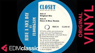 Floorgasm - Have A Nice Day (Original Mix) (2000) - VINYL