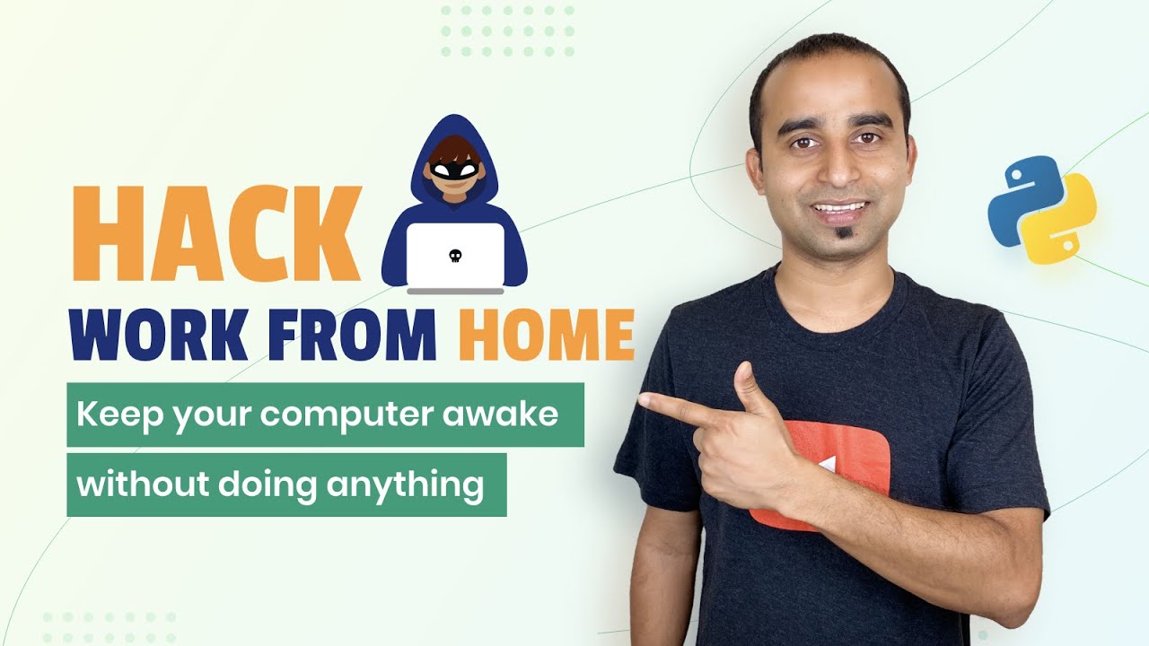 Hack Work-From-Home With Python