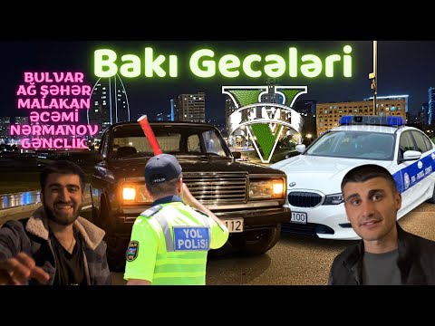 BAKI GECƏLƏRİ (YPX Bizi Qovdu 🚔😂)
