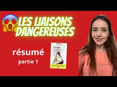 Dangerous Liaisons: Summary (Part 1)
