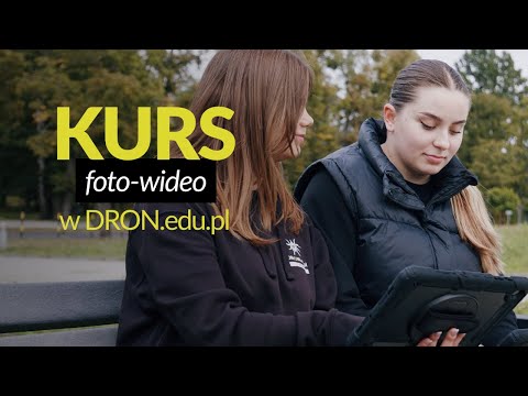 DRON.edu.pl: Foto-Wideo - Twój start w świecie nowoczesnego marketingu!