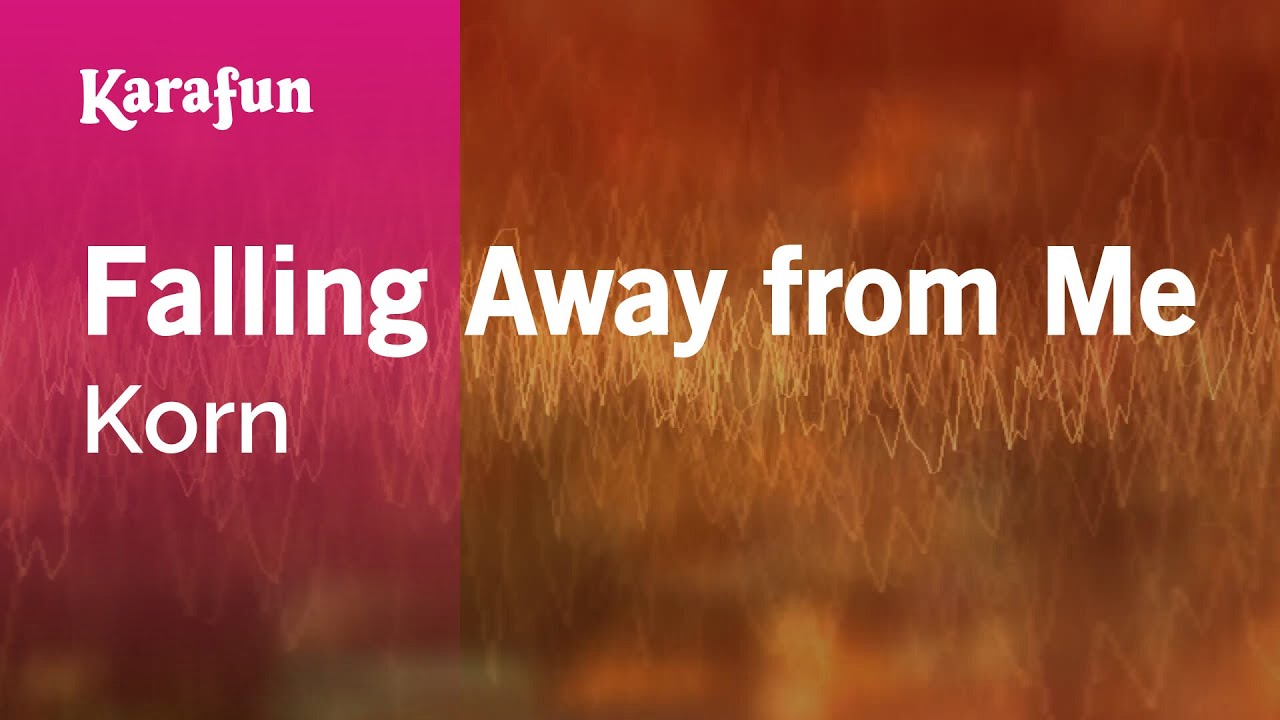 Falling Away from Me - Korn | Karaoke Version | KaraFun