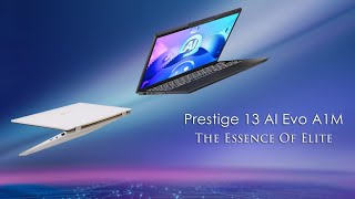 MSI Prestige 13 AI Evo A1M - The Essence of Elite