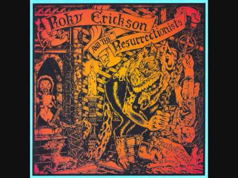 Roky Erickson & The Resurrectionists- Angel