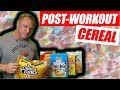 Post Workout Cereal I Break Down My Favorites