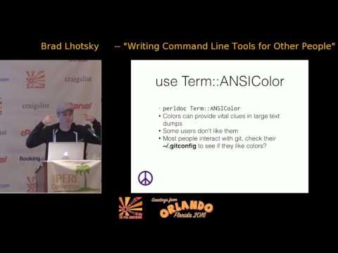2016 - Writing Command Line Tools for Other People‎  - Brad Lhotsky