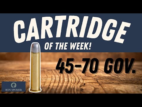 The History of the 45-70 Gov Cartridge of the Week Ep. 1