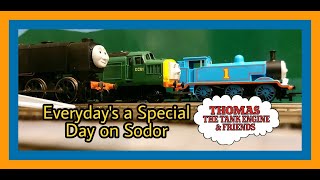 Thomas and Friends - Every Days a Special Day on Sodor (A Model Tribute)