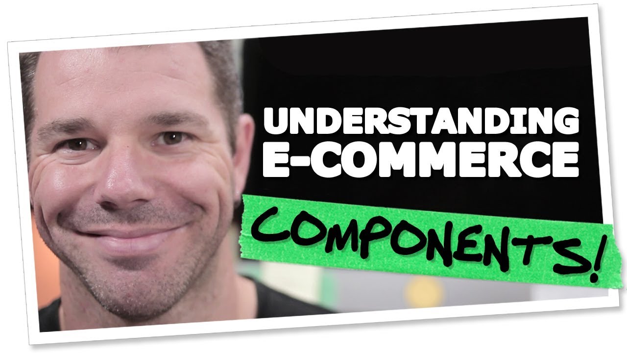 Components Of E-Commerce - E-commerce Defined! | tentononline.com