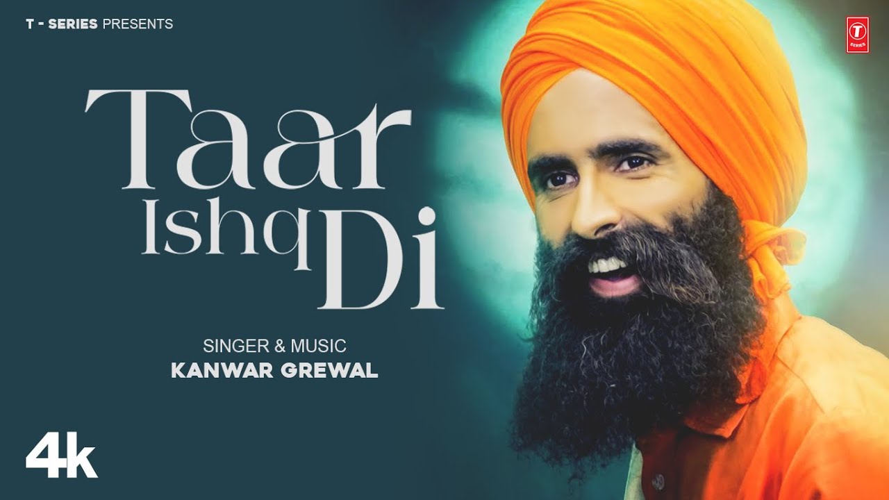 Taar Ishq Di Lyrics | Kanwar Grewal