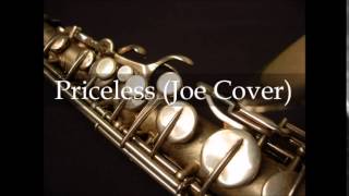 Priceless (Joe Cover) Performed on Alto Saxophone