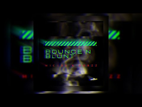 Mico99 X RobzZ - Bounce'n Blunt / Bau uns'n Blunt | T9Production