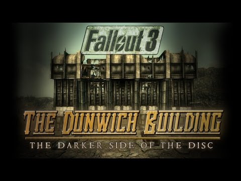 Fallout 3: The Dunwich Building - THE DARKER SIDE OF THE DISC
