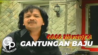 Download lagu Caca Handika - Gantungan Baju mp3