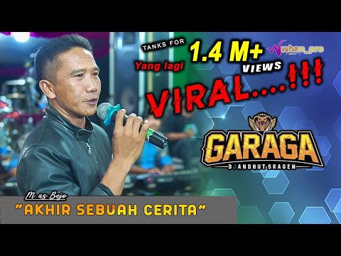 Yang lg VIRAL... " Akhir Sebuah Cerita " mas Bejo // GARAGA MUSIC // BG AUDIO // Whanpro multimedia