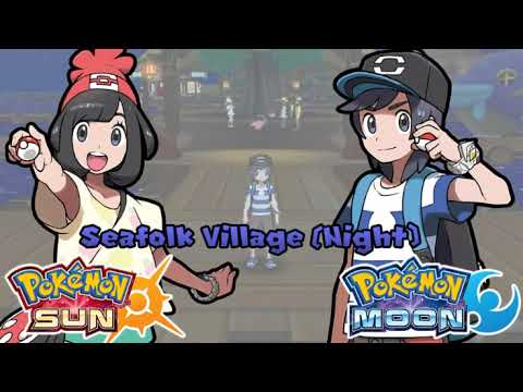 10 Hours Seafolk Village Night Music - Pokemon Sun & Moon Music Extended