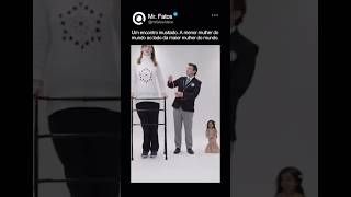A maior mulher do mundo ao lado da menor mulher do mundo #viral #shorts