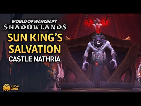 WoW: Shadowlands - Sun King's Salvation (Castle Nathria)