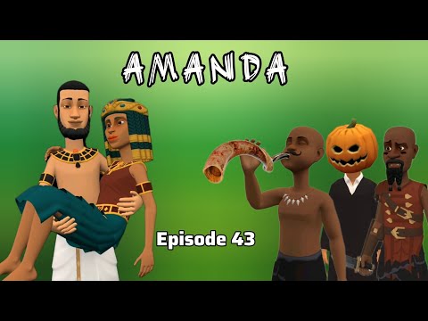 AMANDA  |Episode 43|