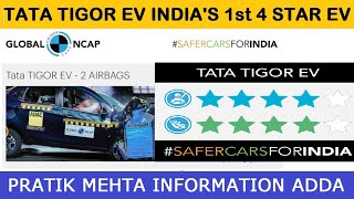 #4 STAR RATED  #TATA TIGOR EV INDIA'S FIRST EV WITH 4 STAR RATING