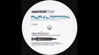 Rural Option - New Med Groove [TF004]