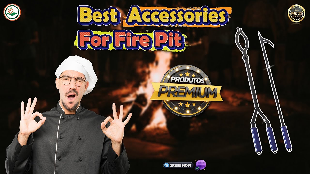✅ Top 5:🔥🔥 Best Accessories For Fire Pit  [ Best Fire Pit Accessories You Need ] { Review }