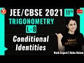 JEE Maths | Trigonometry L-8 | Conditional Identities | JEE Main 2022 | Vedantu JEE Maths | Trigonometry L-8 | Conditional Identities | JEE Main 2022 | Vedantu