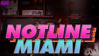 Notline Miami