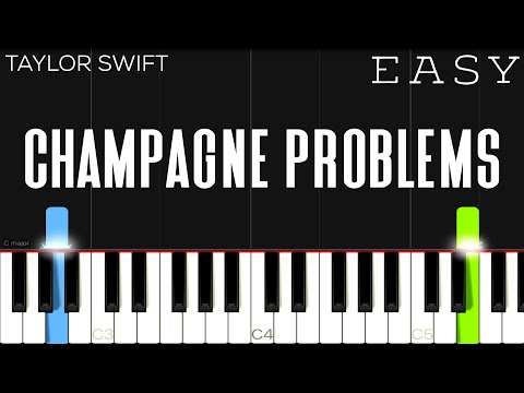 Taylor Swift - champagne problems | EASY Piano Tutorial