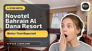 Novotel Bahrain Al Dana Resort - Better Than Expected | Madinat `Isa, Bahrain🛏️