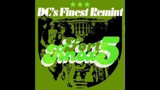 Fort Knox Five | Calling Out A Winner (DC's Finest Remint)