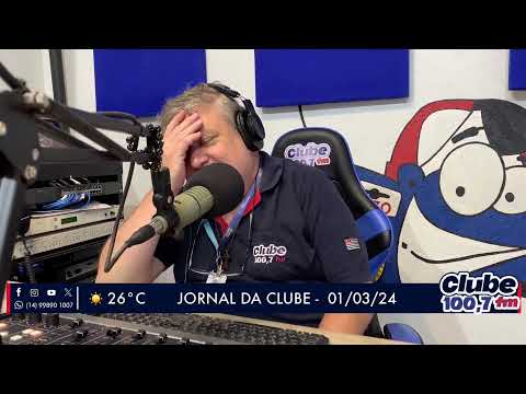 Jornal da Clube - 01/03/24 - Edição da Manhã