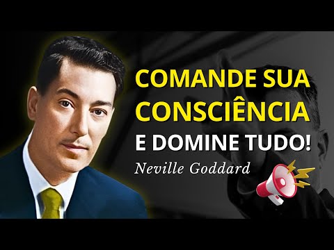 Nada Fora de Você é Real – O Poder da Consciência | Neville Goddard