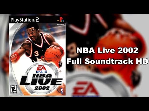 NBA Live 2002 - Full Soundtrack HD