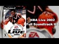 NBA Live 2002 Full Soundtrack HD