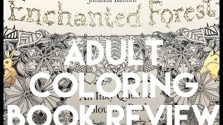 Enchanted Forest By Johanna Basford Adult Coloring Book Review