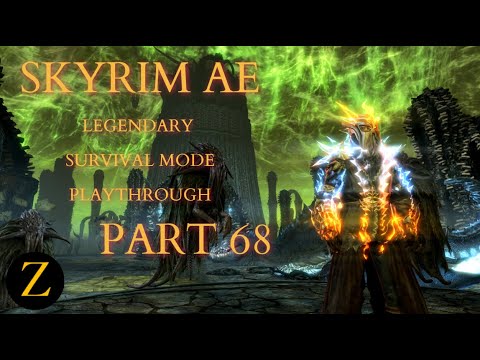 Skyrim Anniversary Edition / Legendary Difficulty Survival Mode Part 68 - Well Well, We Meet At Last